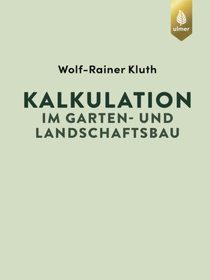 cover image of Kalkulation im Garten- und Landschaftsbau